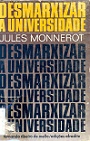 Desmarxizar a Universidade